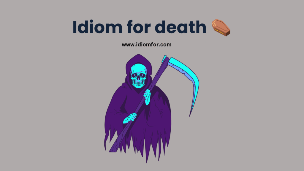Idioms for death