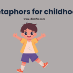 Metaphors for childhood